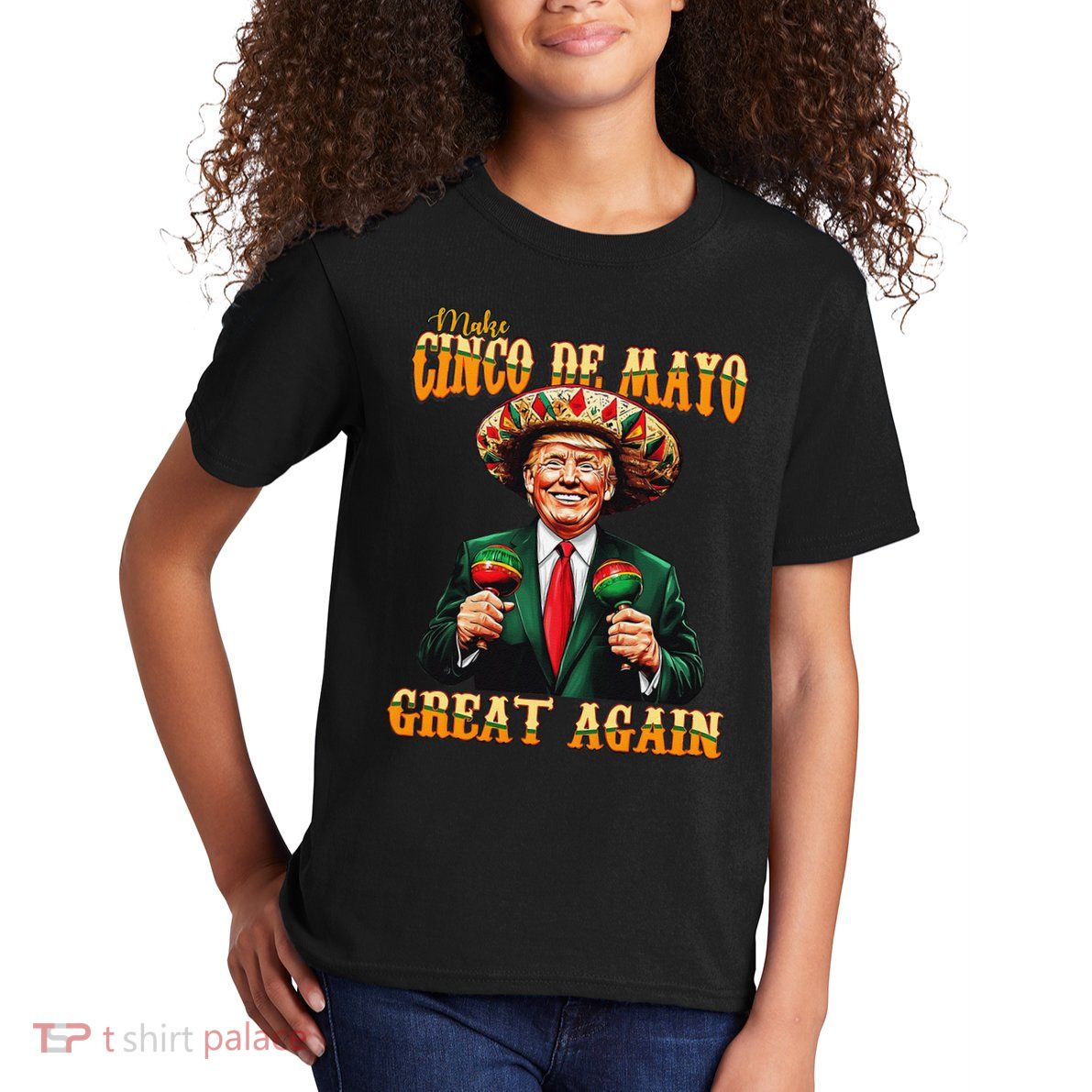 Make Cinco De Mayo Great Again Funny Trump Fiesta 5 De Mayo Kids T-Shirt