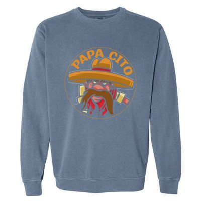 Mexican Cinco De Mayo Party Papa Cito Gift Garment-Dyed Sweatshirt