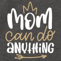 Mom Can Do Anything Queen Cute Gift Vector Backpack