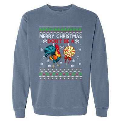 Merry Christmas DonT Be A Cock Sucker Christmas Sweater Gift Garment-Dyed Sweatshirt