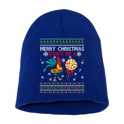 Merry Christmas DonT Be A Cock Sucker Christmas Sweater Gift Short Acrylic Beanie