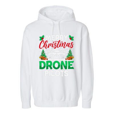 Merry Christmas Drone Pilots Fpv Drone Operator Xmas Garment-Dyed Fleece Hoodie