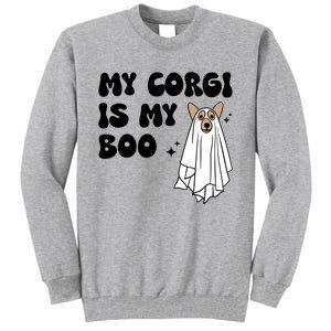 My Corgi Dog Is My Boo Spooky Season Ghost Halloween Groovy Meaningful Gift Tall Sweatshirt