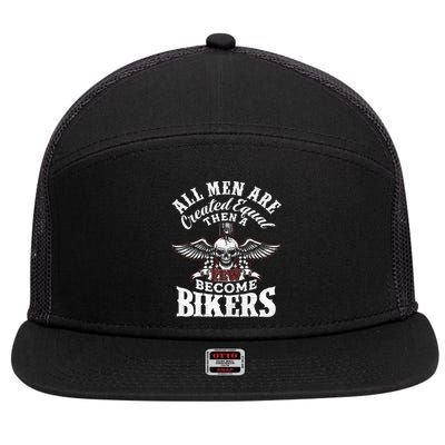 Men Created Equal Some Become Bikers Biker Funny Motorcycle 7 Panel Mesh Trucker Snapback Hat