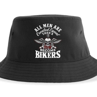 Men Created Equal Some Become Bikers Biker Funny Motorcycle Sustainable Bucket Hat