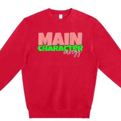 Main Character Energy SMH Specialties Premium Crewneck Sweatshirt