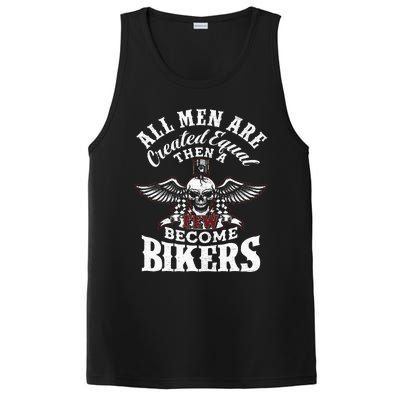 Men Created Equal Some Become Bikers Biker Funny Motorcycle PosiCharge Competitor Tank