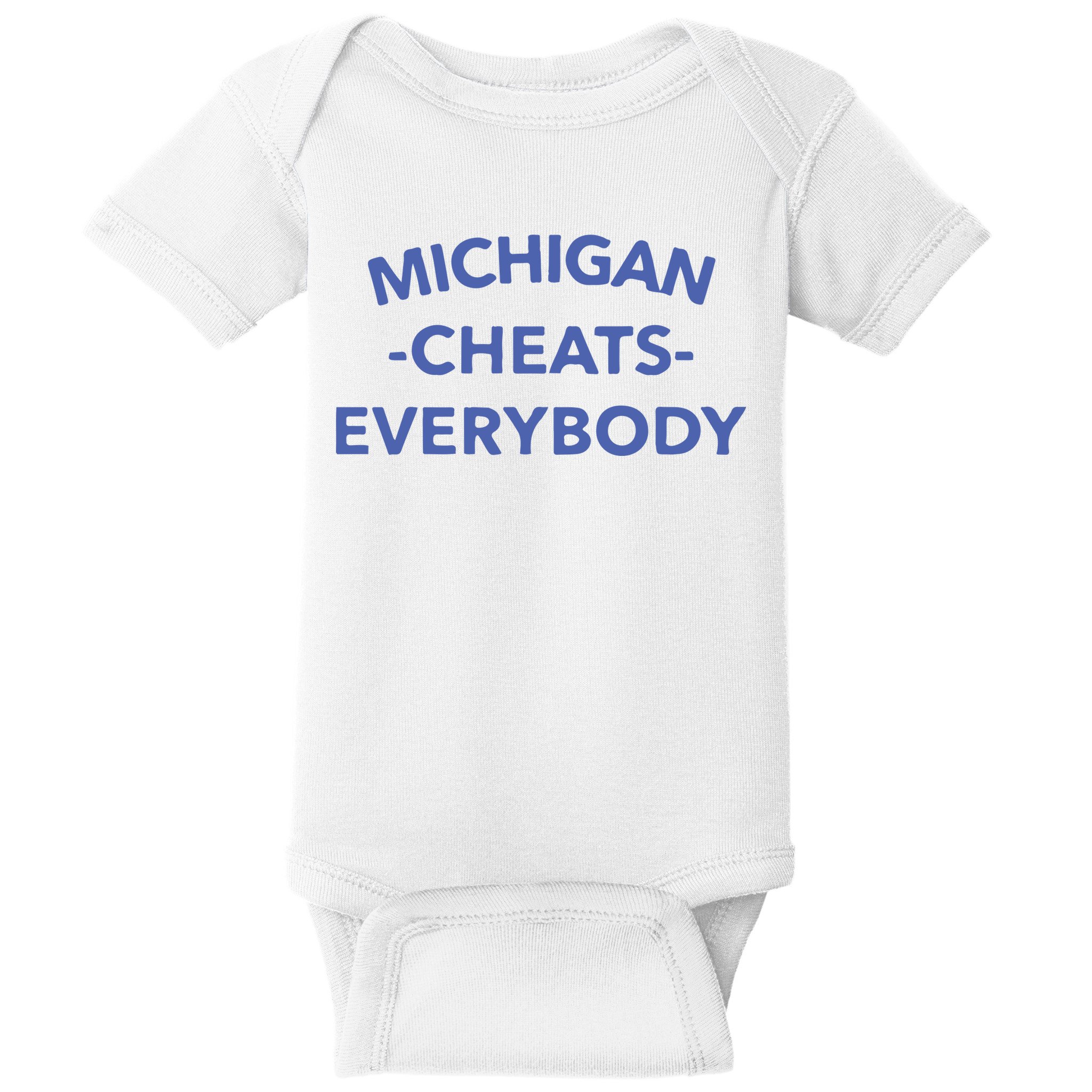 Michigan Cheats Everybody Baby Bodysuit
