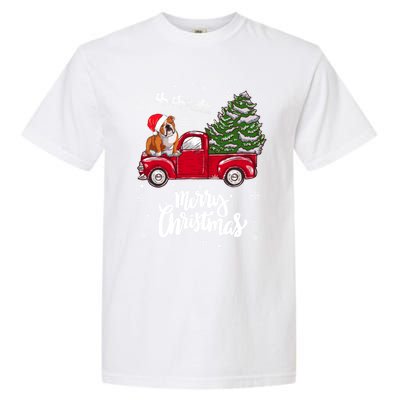 Merry Christmas English Bulldog Santa Red Truck Xmas Tree Gift Garment-Dyed Heavyweight T-Shirt