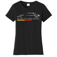 Motor City Euro Repair Women's T-Shirt