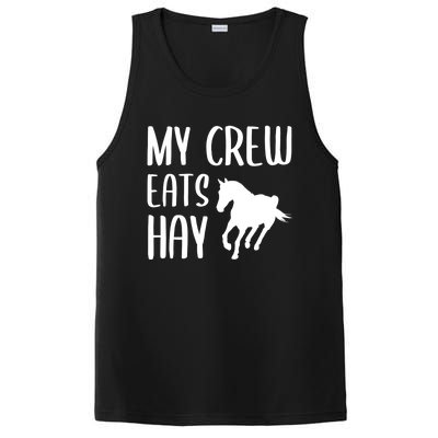 My Crew Eats Hay Horse Horseback Riding Meaningful Gift PosiCharge Competitor Tank