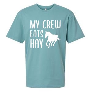 My Crew Eats Hay Horse Horseback Riding Meaningful Gift Sueded Cloud Jersey T-Shirt