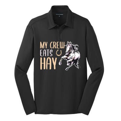 My Crew Eats Hay Horse Horseback Riding Gift Silk Touch Performance Long Sleeve Polo