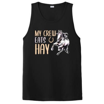 My Crew Eats Hay Horse Horseback Riding Gift PosiCharge Competitor Tank