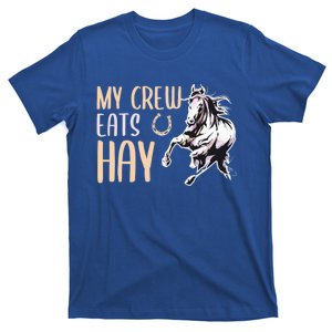 My Crew Eats Hay Horse Horseback Riding Gift T-Shirt