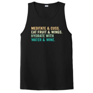 Meditate & Cuss Eat Fruit & Wings Hydrate With Water & Wine PosiCharge Competitor Tank