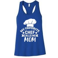 Mom Cooking Funny Quote Chef Humor Sayings Gift Women's Racerback Tank