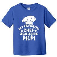 Mom Cooking Funny Quote Chef Humor Sayings Gift Toddler T-Shirt