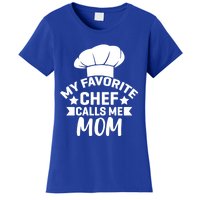 Mom Cooking Funny Quote Chef Humor Sayings Gift Women's T-Shirt