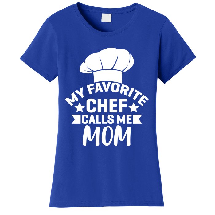 Mom Cooking Funny Quote Chef Humor Sayings Gift Women's T-Shirt