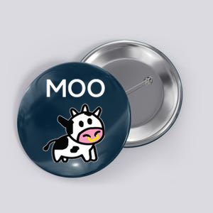 Moo Cow Funny Farmer Cow For Adults Button