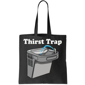 Middle Class Fancy Thirst Trap Sink Tote Bag