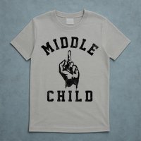 Middle Child Funny Offensive Adult Humor Finger T-Shirt