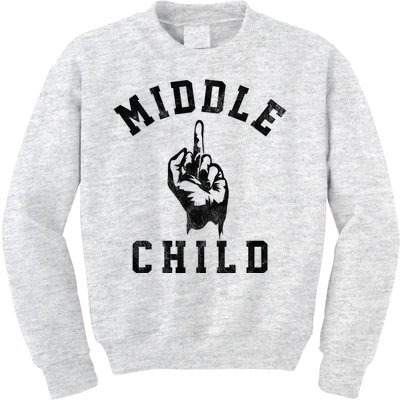 Middle Child Funny Offensive Adult Humor Finger Kids Sweatshirt