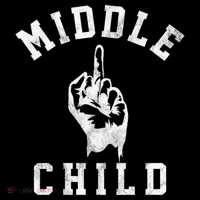 Middle Child Funny Offensive Adult Humor Finger Sweatshirt