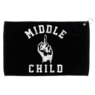 Middle Child Funny Offensive Adult Humor Finger Grommeted Golf Towel