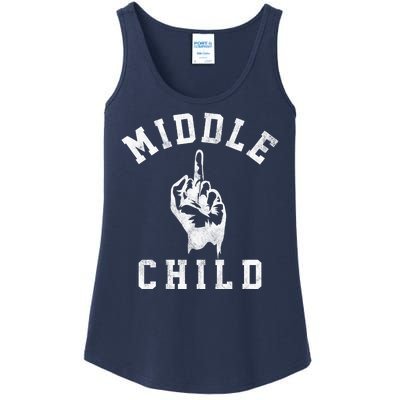 Middle Child Funny Offensive Adult Humor Finger Ladies Essential Tank