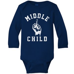 Middle Child Funny Offensive Adult Humor Finger Baby Long Sleeve Bodysuit