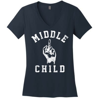 Middle Child Funny Offensive Adult Humor Finger Women's V-Neck T-Shirt