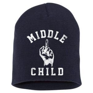 Middle Child Funny Offensive Adult Humor Finger Short Acrylic Beanie