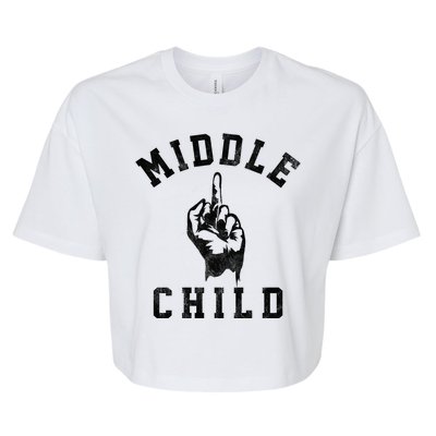 Middle Child Funny Offensive Adult Humor Finger Bella+Canvas Jersey Crop Tee