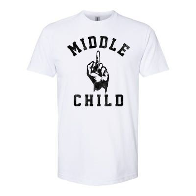 Middle Child Funny Offensive Adult Humor Finger Softstyle® CVC T-Shirt