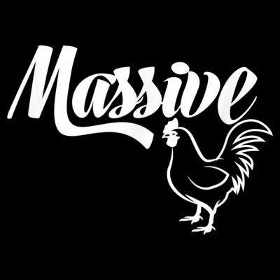 Massive Cock Funny Rooster And Cockerel Chicken T-Shirt