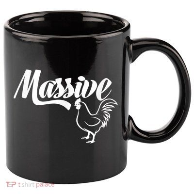 Massive Cock Funny Rooster And Cockerel Chicken 11oz C Handle Ceramic Mug