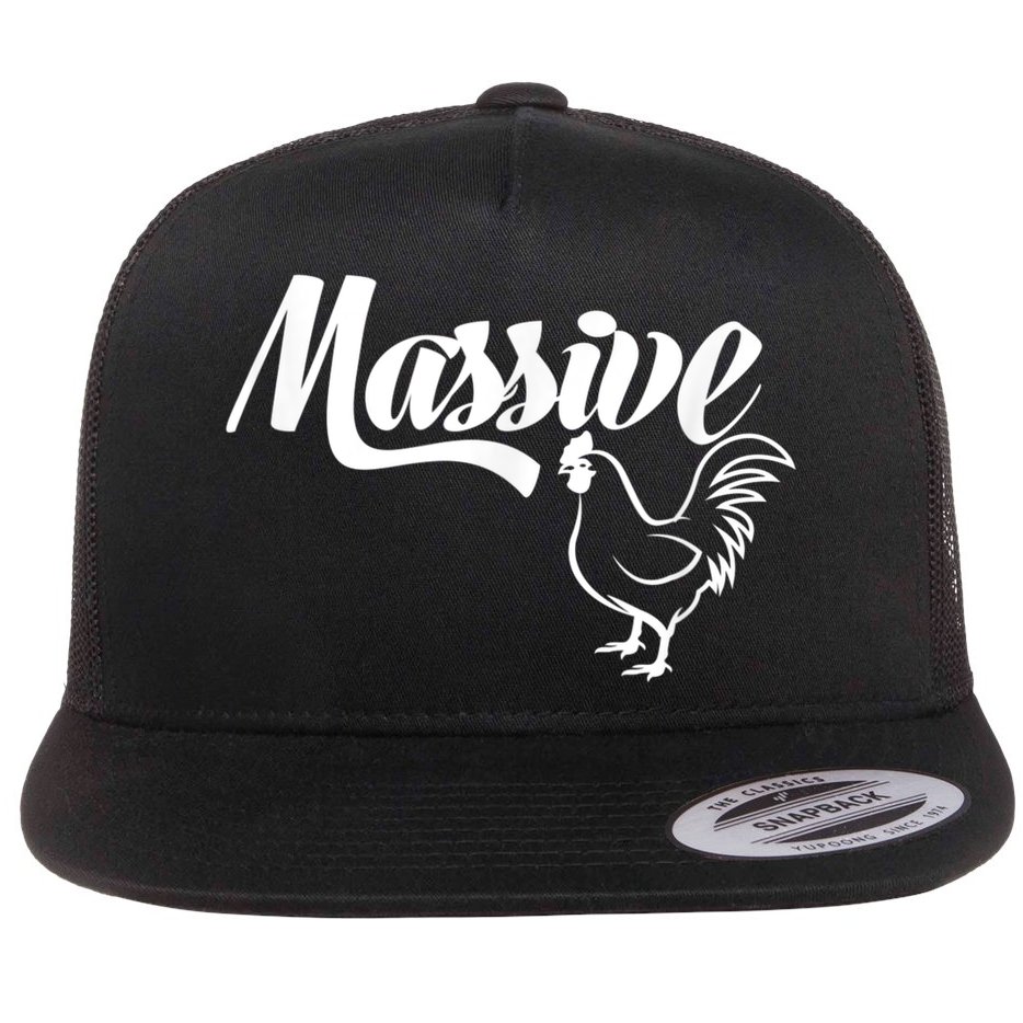 Massive Cock Funny Rooster And Cockerel Chicken Flat Bill Trucker Hat