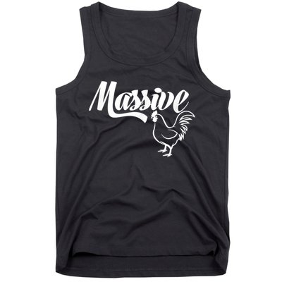 Massive Cock Funny Rooster And Cockerel Chicken Tank Top