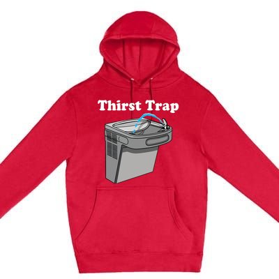 Middle Class Fancy Thirst Trap Sink Premium Pullover Hoodie