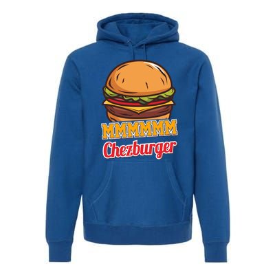 Mmmm Chezburger Funny Hamburger Outfit Hamburger Great Gift Premium Hoodie