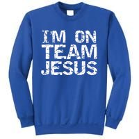 Matching Christian Funny Gift Distressed IM On Team Jesus Funny Gift Sweatshirt