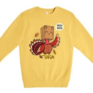 Meow Cat Funny Turkey Thanksgiving Holiday Premium Crewneck Sweatshirt