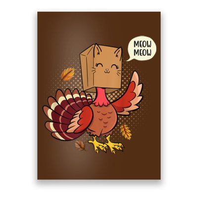 Meow Cat Funny Turkey Thanksgiving Holiday Poster