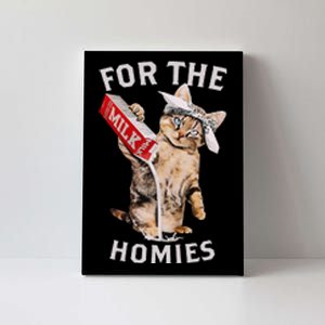 Milk Cat For The Homies Canvas