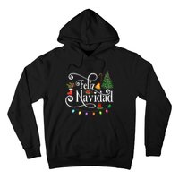 Mexican Christmas Feliz Navidad Spanish Christmas Hoodie