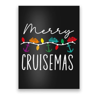 Merry Cruisemas Family Cruise Christmas Cruisin Crew Poster