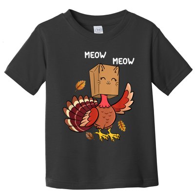 Meow Cat Funny Thanksgiving Turkey Toddler T-Shirt