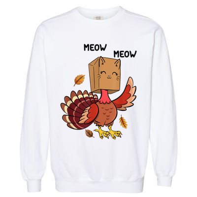 Meow Cat Funny Thanksgiving Turkey Garment-Dyed Sweatshirt